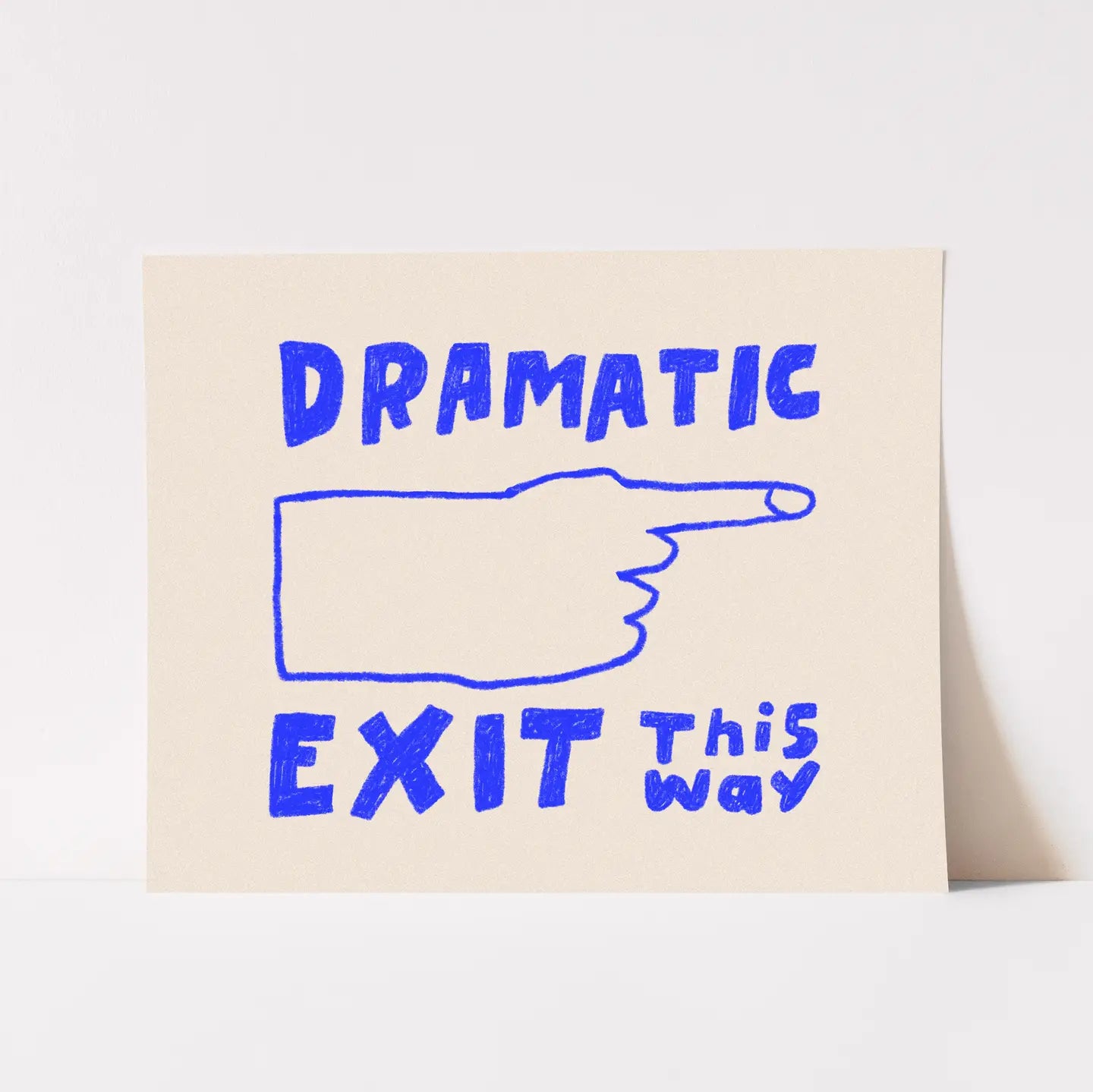 Dramatic Exit Art Print | Hand Drawn Illustration Lettering