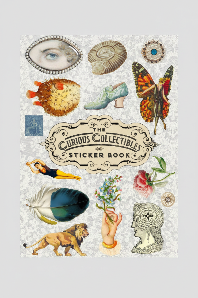 The Curious Collectibles Sticker Book