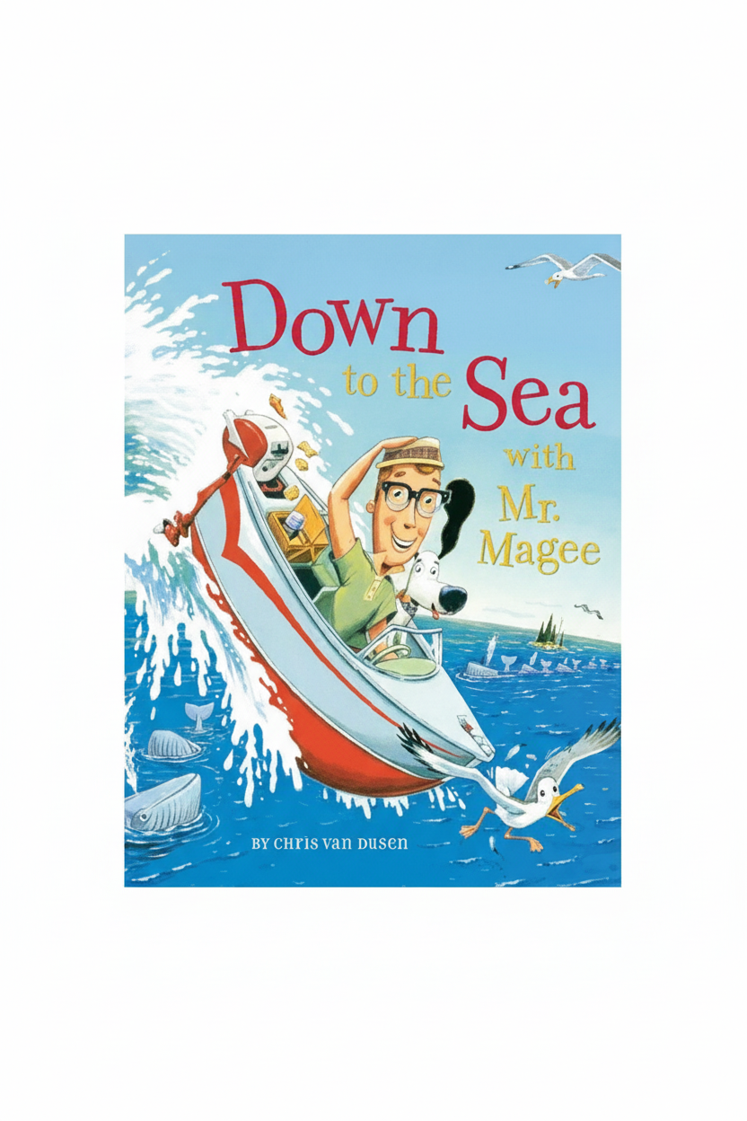 Down to the Sea with Mr. Magee Soft Cover