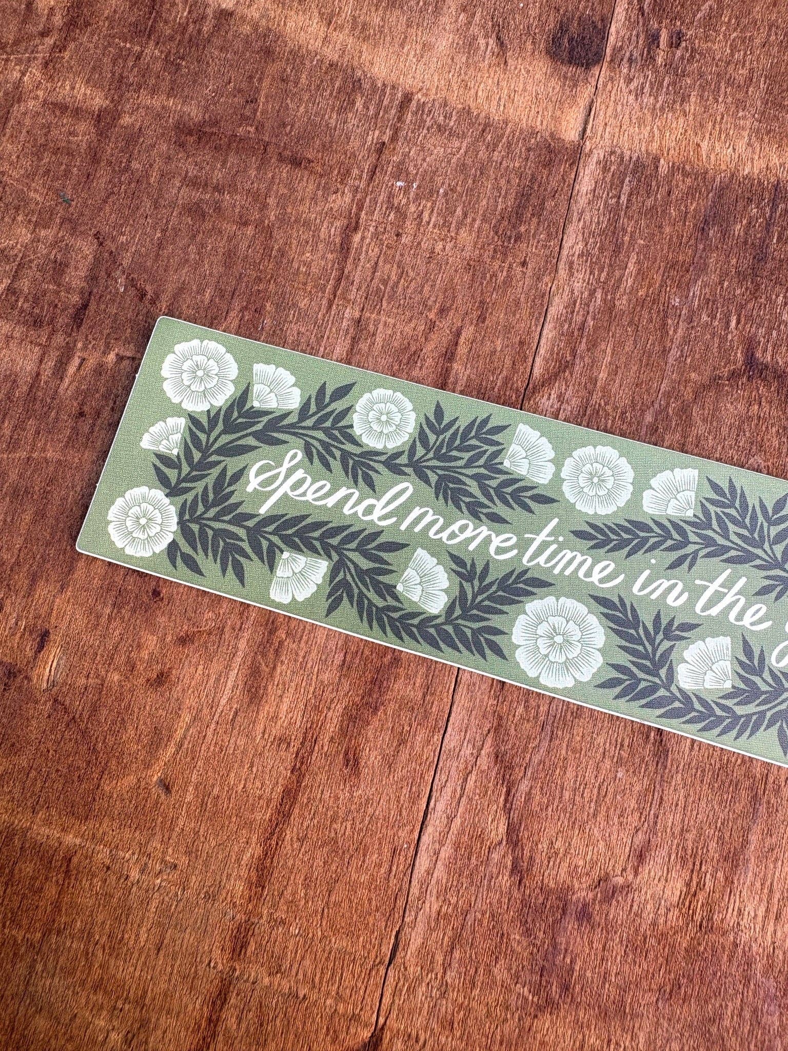 "Spend More Time in the Garden" Sticker