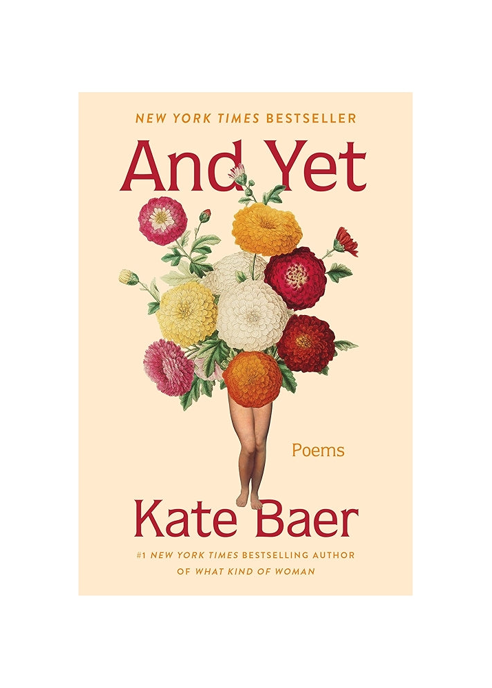 And Yet Poems By Kate Baer