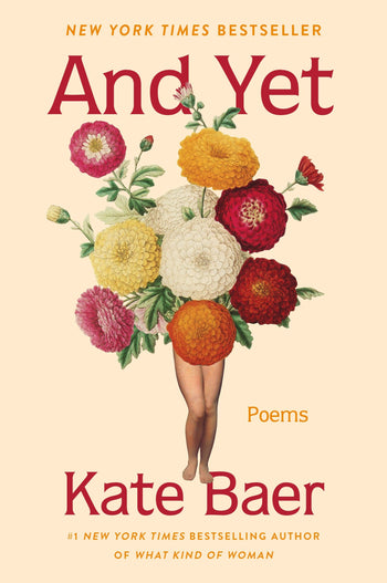 And Yet Poems By Kate Baer