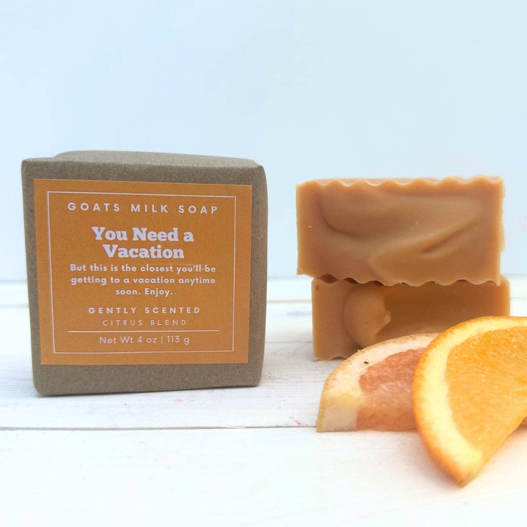 You Need a Vacation Citrus 4 oz Goat Milk Soap